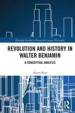 Revolution and History in Walter Benjamin: A Conceptual Analysis