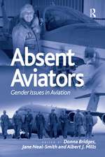 Absent Aviators: Gender Issues in Aviation