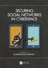 Securing Social Networks in Cyberspace