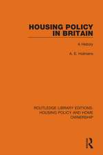 Housing Policy in Britain: A History