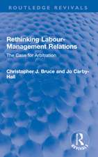 Rethinking Labour-Management Relations: The Case for Arbitration