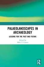 Palaeolandscapes in Archaeology