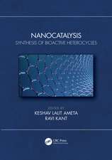 Nanocatalysis: Synthesis of Bioactive Heterocycles