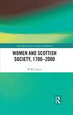 Women and Scottish Society, 1700–2000