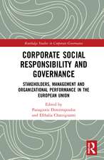 Corporate Social Responsibility and Governance: Stakeholders, Management and Organizational Performance in the European Union