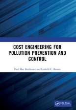 Cost Engineering for Pollution Prevention and Control