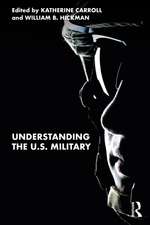 Understanding the U.S. Military