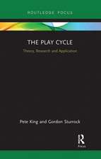 The Play Cycle: Theory, Research and Application