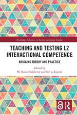 Teaching and Testing L2 Interactional Competence