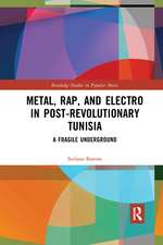 Metal, Rap, and Electro in Post-Revolutionary Tunisia