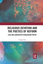 Religious Devotion and the Poetics of Reform