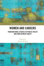 Women and Careers: Transnational Studies in Public Policy and Employment Equity