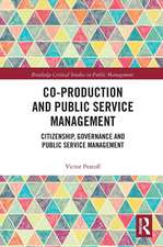 Co-Production and Public Service Management: Citizenship, Governance and Public Services Management