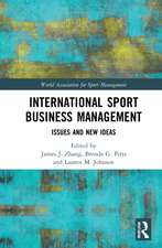 International Sport Business Management: Issues and New Ideas