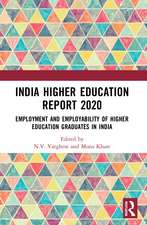 India Higher Education Report 2020: Employment and Employability of Higher Education Graduates in India