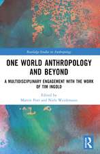 One World Anthropology and Beyond