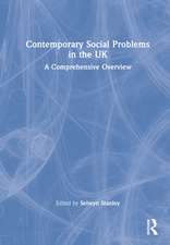 Contemporary Social Problems in the UK: A Comprehensive Overview