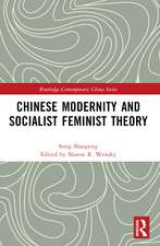 Chinese Modernity and Socialist Feminist Theory