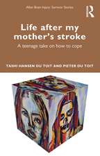 Life After My Mother’s Stroke: A Teenage Take on How to Cope