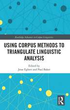 Using Corpus Methods to Triangulate Linguistic Analysis