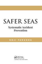 Safer Seas: Systematic Accident Prevention