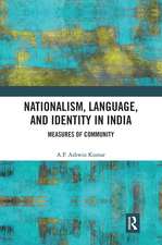 Nationalism, Language, and Identity in India: Measures of Community