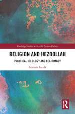 Religion and Hezbollah: Political Ideology and Legitimacy