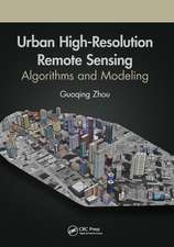 Urban High-Resolution Remote Sensing: Algorithms and Modeling