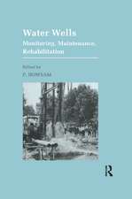 Water Wells - Monitoring, Maintenance, Rehabilitation: Proceedings of the International Groundwater Engineering Conference, Cranfield Institute of Technology, UK