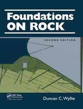 Foundations on Rock: Engineering Practice, Second Edition