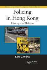 Policing in Hong Kong: History and Reform