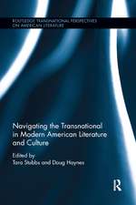 Navigating the Transnational in Modern American Literature and Culture