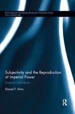 Subjectivity and the Reproduction of Imperial Power: Empire’s Individuals