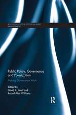 Public Policy, Governance and Polarization: Making Governance Work