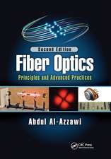 Fiber Optics: Principles and Advanced Practices, Second Edition