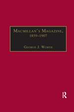 Macmillan’s Magazine, 1859–1907: No Flippancy or Abuse Allowed