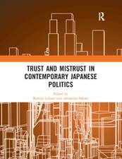 Trust and Mistrust in Contemporary Japanese Politics