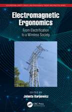 Electromagnetic Ergonomics: From Electrification to a Wireless Society