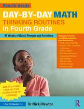 Day-By-Day Math Thinking Routines in Fourth Grade