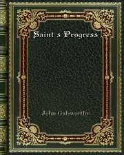 Saint's Progress