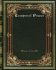 Temporal Power