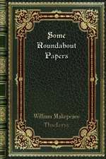 Some Roundabout Papers