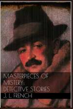 Masterpieces of Mystery: Detective Stories