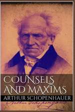 Counsels and Maxims