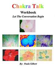 Chakra Talk Workbook