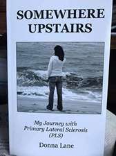 Somewhere Upstairs