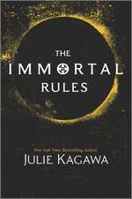 The Immortal Rules