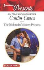 The Billionaire's Secret Princess