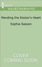 Mending the Doctor's Heart