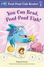 You Can Read, Pout-Pout Fish!